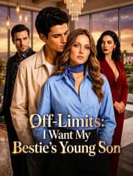 Off-Limits: I Want My Bestie’s Young Son poster