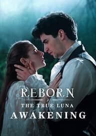 Reborn: The True Luna Awakening poster