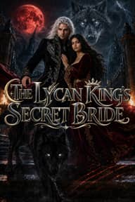 The Lycan King's Secret Bride poster