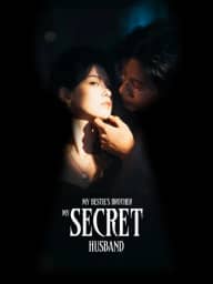 My Bestie's Brother, My Secret Husband poster
