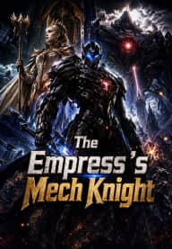 The Empress' s Mech Knight poster, on KalosTV