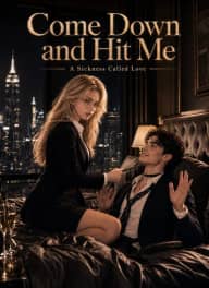 Come Down and Hit Me poster