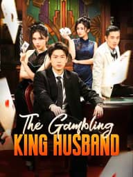The Gambling King Husband poster