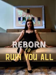Reborn to Ruin You All poster, on StarShort