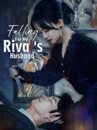 Falling For My Rival's Husband poster