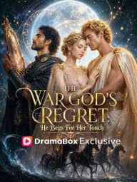 The War God's Regret: He Begs For Her Touch poster