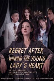 Regret After Winning The Young Lady’s Heart poster, on TopShort