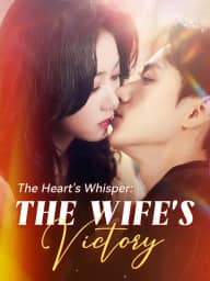 The Heart's Whisper: The Wife's Victory poster