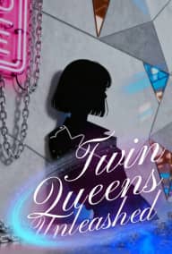 Twin Queens Unleashed poster, on TopShort