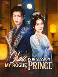 Class Is In Session, My Rogue Prince poster