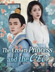 The Crown Princess and the CEO poster