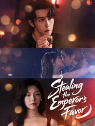 Stealing the Emperor's Favor poster, on MoboReels