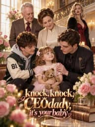 Knock, Knock, CEO Daddy, It's Your Baby poster, on DramaBox