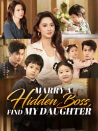 Marry a Hidden Boss, Find My Daughter poster