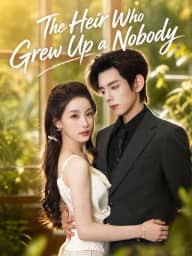 The Heir Who Grew Up a Nobody poster