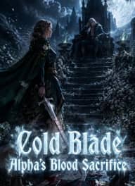 Cold Blade: Alpha's Blood Sacrifice poster, on ShortMax