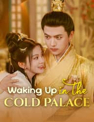 Waking Up in the Cold Palace poster, on FlickReels