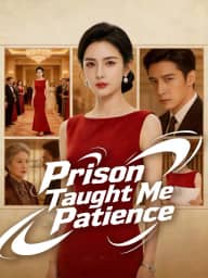 Prison Taught Me Patience poster, on GoodShort