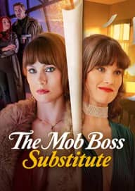 The Mob Boss Substitute poster, on Playlet