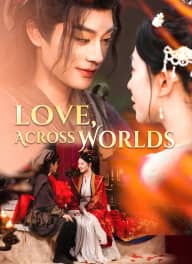[Dubbed] Love, Across Worlds poster