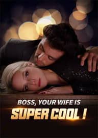 Boss, Your Wife Is Super Cool! poster, on Playlet