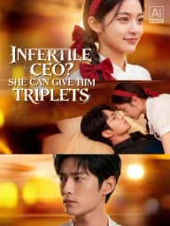 Infertile CEO? She Can Give Him Triplets poster