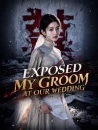 Exposed My Groom at Our Wedding poster, on StardustTV