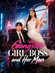 Gangster Girl Boss and Her Man poster, on GoodShort