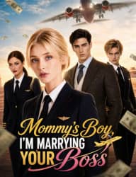 Mommy's Boy, I'm Marrying Your Boss poster, on FlickReels