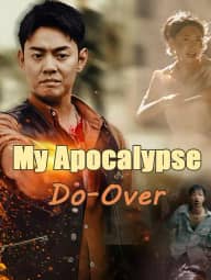 My Apocalypse Do-Over poster, on HoneyReels