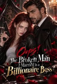 Oops! The Broken Man I Married is a Billionaire Boss poster, on TopShort