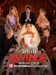 Bridal Revenge Served Cold poster, on DramaBox