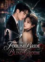 [Dubbed] The Foolish Bride and the Blind Groom cover art, on ShortMax