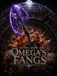 Let Me Show You: Omega's Fangs poster, on StardustTV