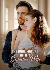 The Dual Nature of His Seductive Wife poster, on Playlet