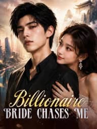 Billionaire Bride Chases Me poster