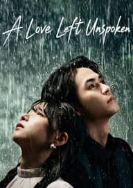 A Love Left Unspoken poster, on Playlet