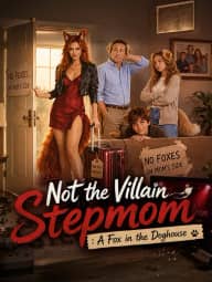 Not the Villain Stepmom: A Fox in the Doghouse poster, on StardustTV