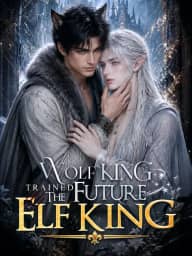 Wolf King Trained The Future Elf King poster, on MoboReels