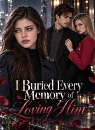 I Buried Every Memory of Loving Him poster, on ShortMax