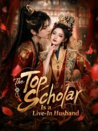 The Top Scholar Is a Live-In Husband poster, on GoodShort
