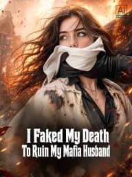 I Faked My Death To Ruin My Mafia Husband poster, on ReelShort