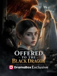 Offered to the Black Dragon, I Became the Holy-Blood Witch poster, on DramaBox