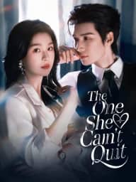 [ENG DUB] The One She Can't Quit poster, on GoodShort