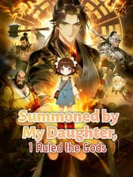 Summoned by My Daughter, I Ruled the Gods poster