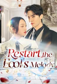 Restart the Fool's Melody poster