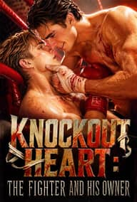 Knockout Heart: The Fighter and His Owner poster, on TopShort