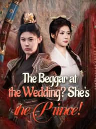 The Beggar at the Wedding? She's the Prince! cover art, on HoneyReels