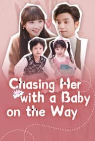 Chasing Her with a Baby on the Way cover art, on TopShort