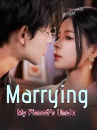 Marrying My Fiancé's Uncle cover art, on HoneyReels